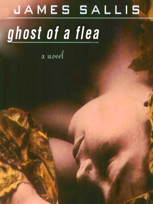 Title details for Ghost of a Flea by James Sallis - Wait list